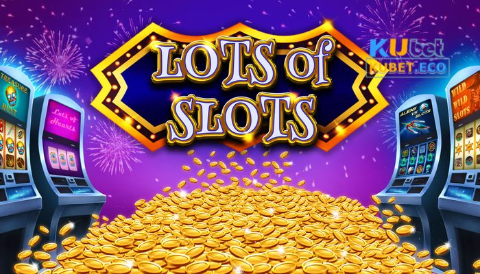 Slot game Kubet Đôi nét về slot game Kubet